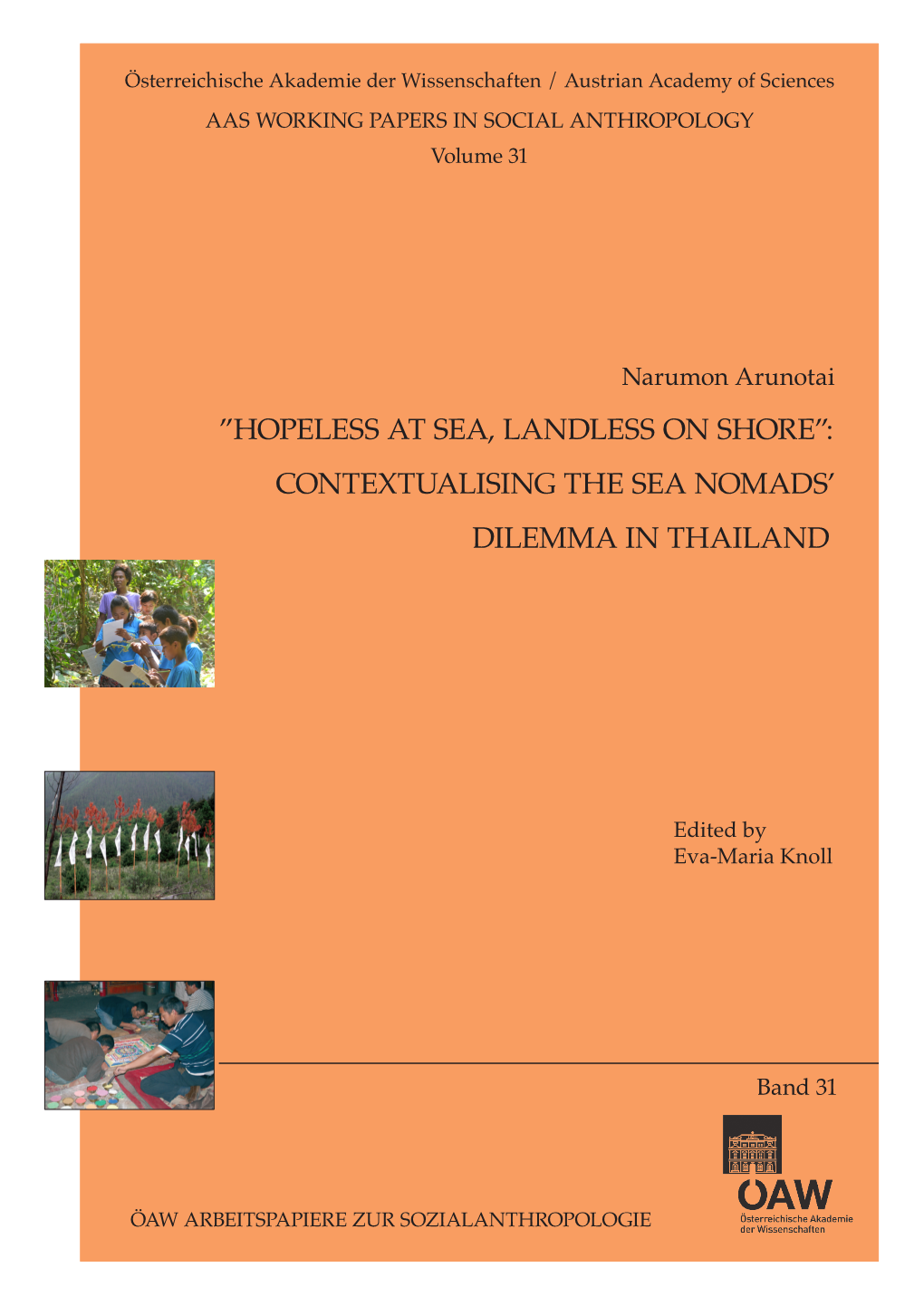 Contextualising the Sea Nomads' Dilemma in Thailand