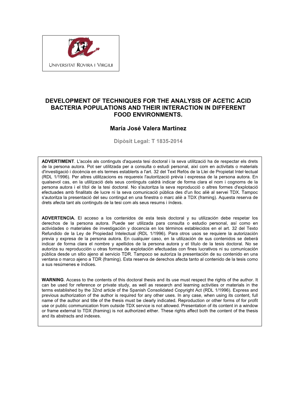 Development of Techniques for the Analysis of Acetic Acid Bacteria Populations and Their Interaction in Different Food Environments