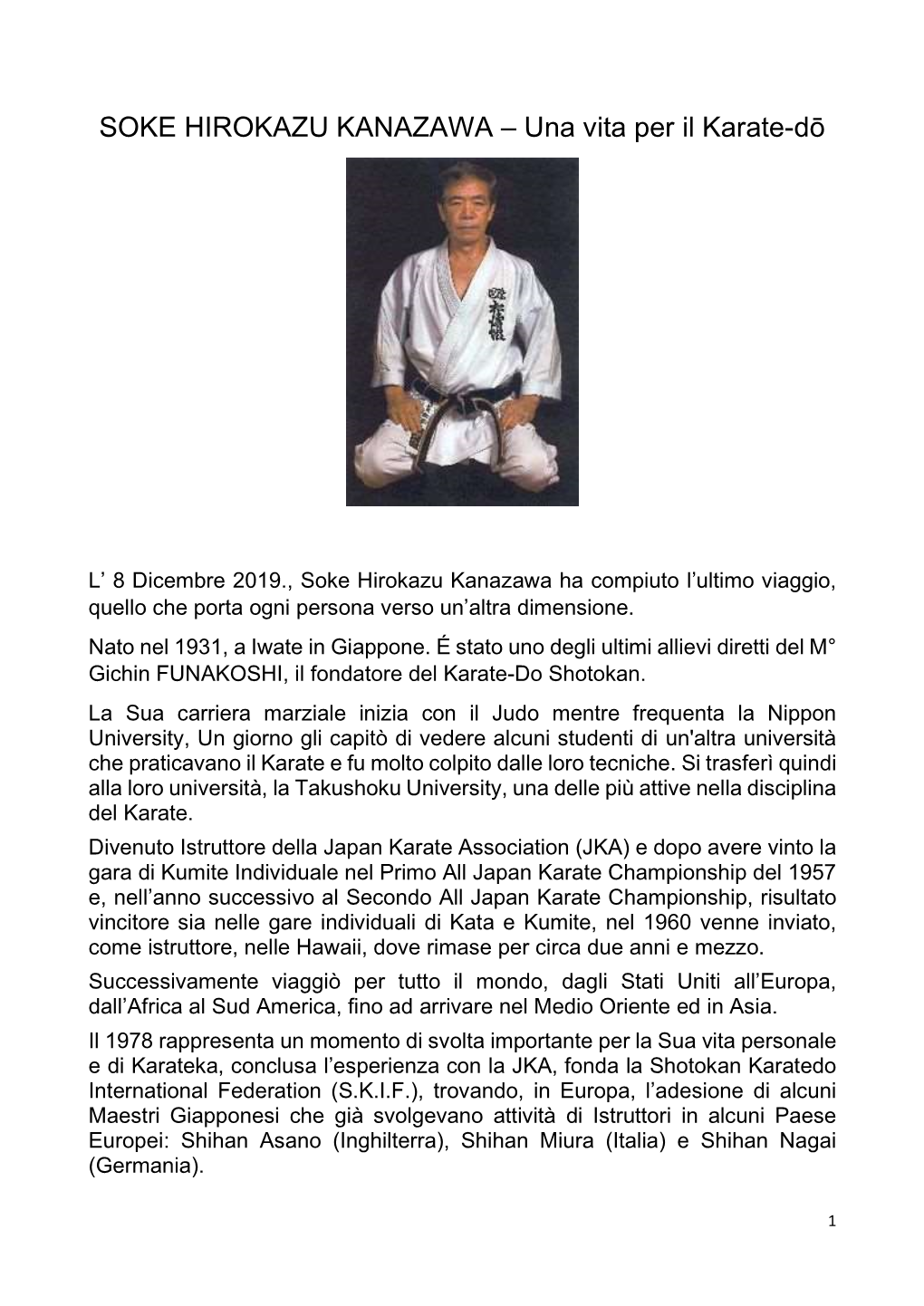 SOKE HIROKAZU KANAZAWA – Una Vita Per Il Karate-Dō