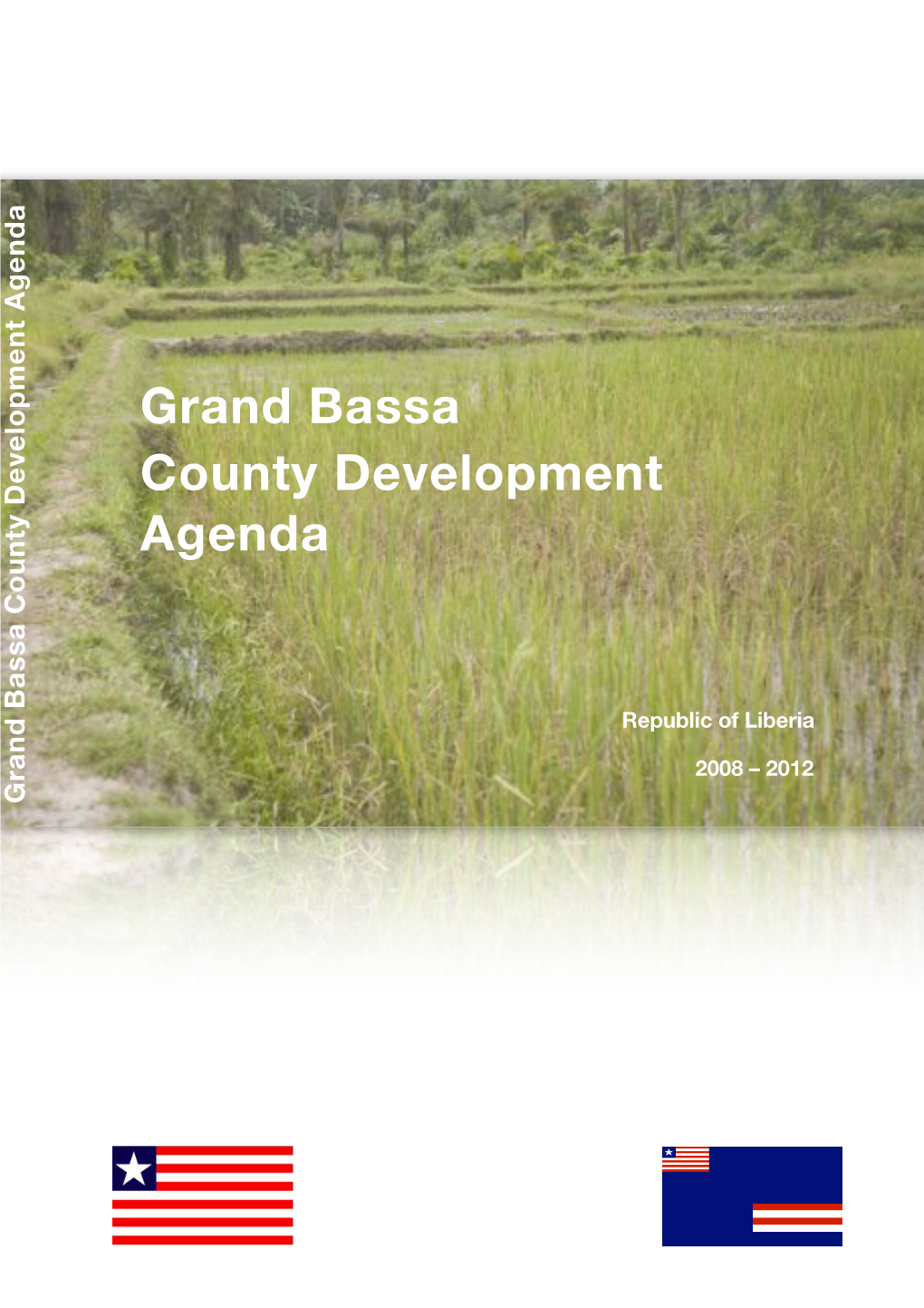 Grand Bassa County Development Agenda