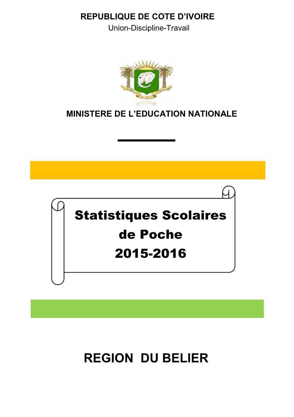 REGION DU BELIER Statistiques Scolaires De Poche 2015-2016
