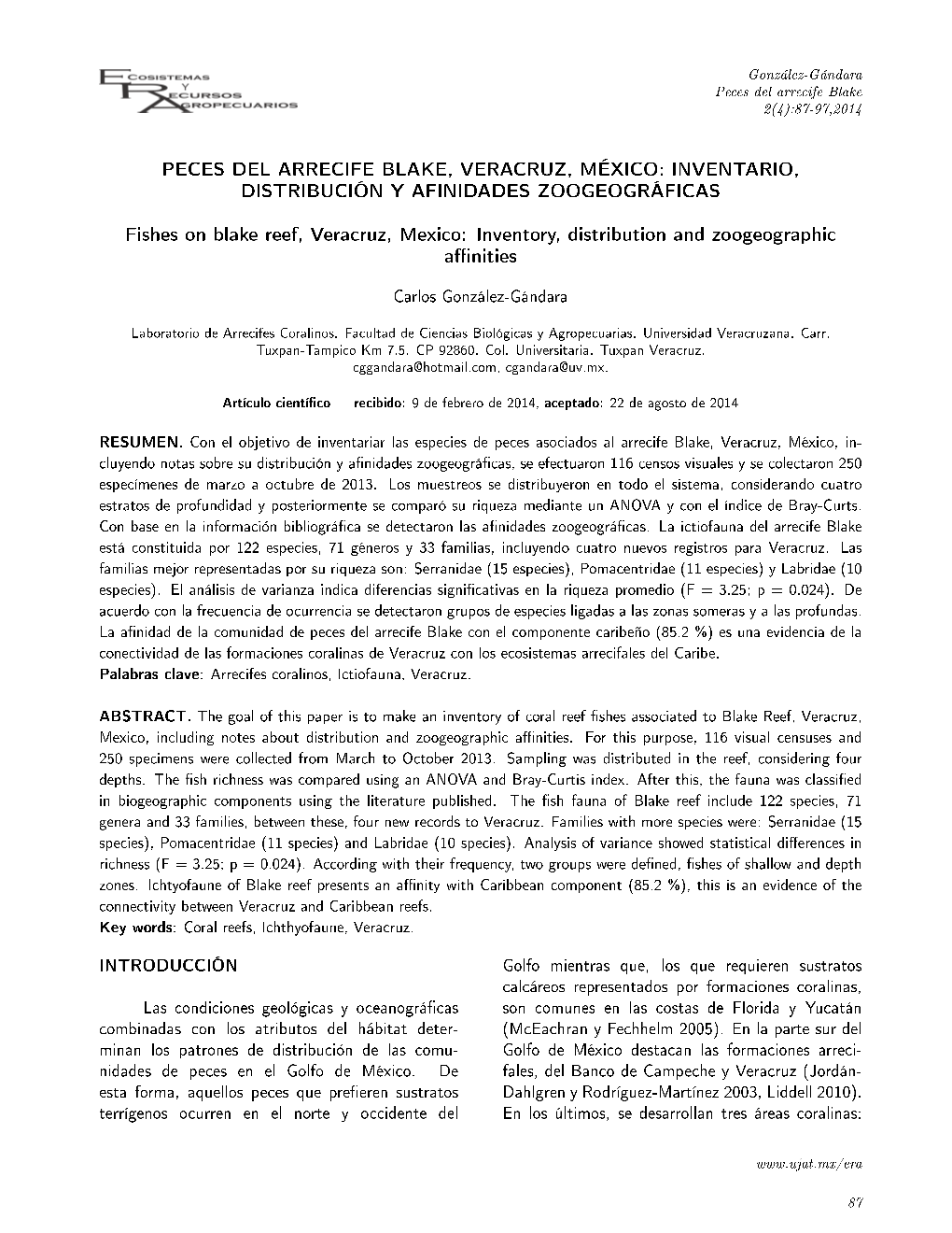 Peces Del Arrecife Blake, Veracruz, México: Inventario, Distribución Y Afinidades Zoogeográficas