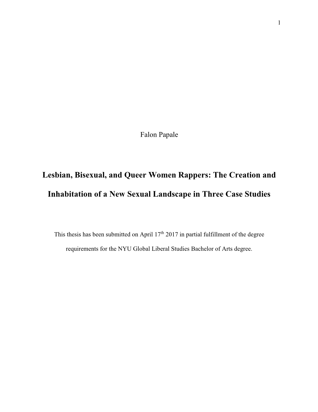 Lesbian, Bisexual, and Queer Women Rappers: the Creation And