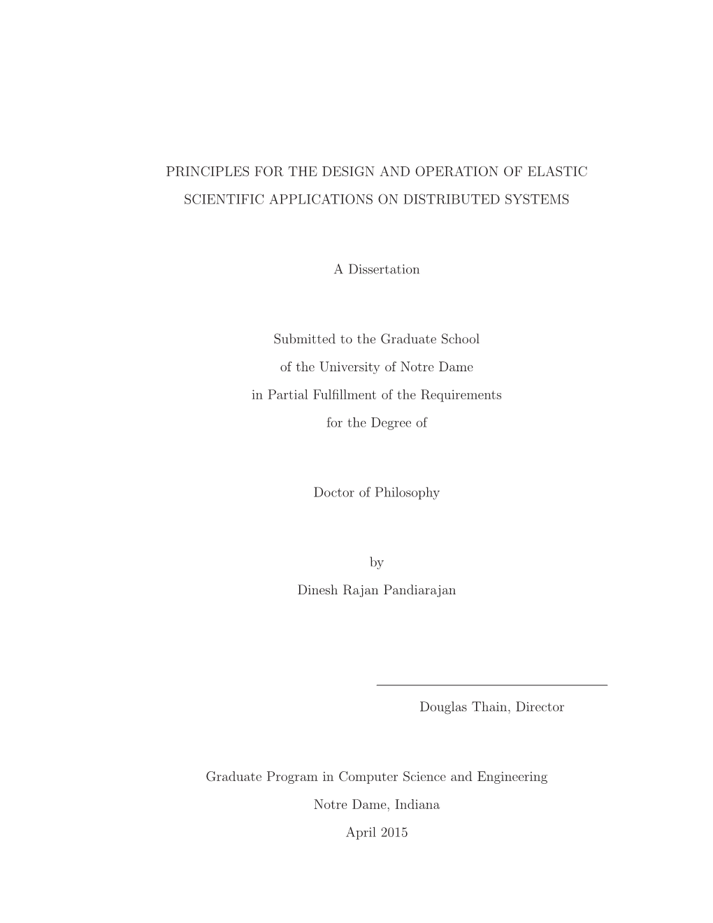 Principles for the Design and Operation of Elastic Scientific Applications on Distributed Systems