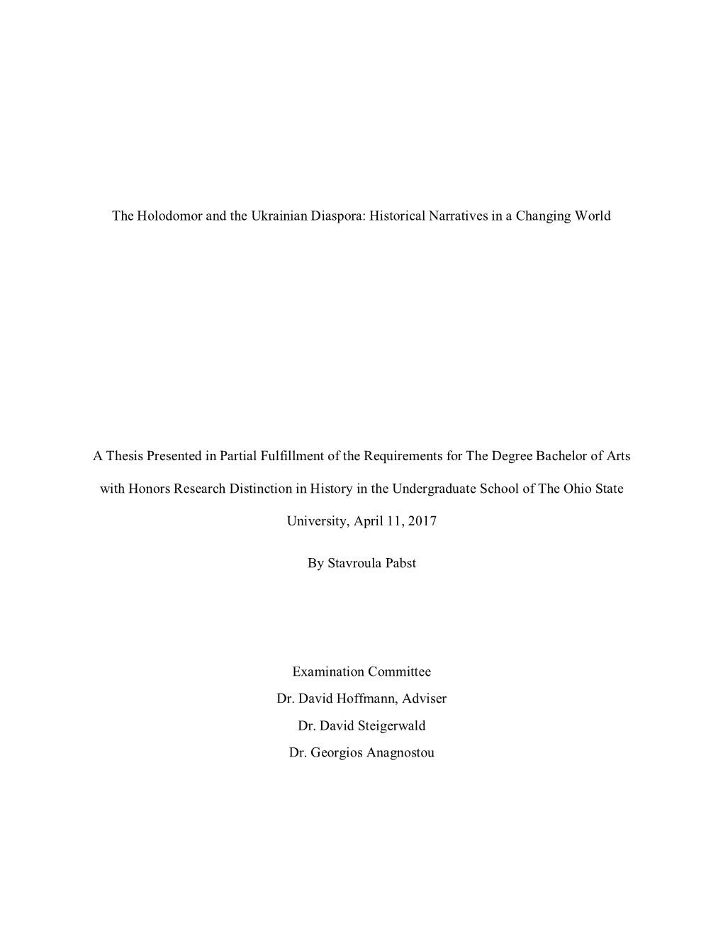 The Holodomor and the Ukrainian Diaspora: Historical Narratives in a Changing World