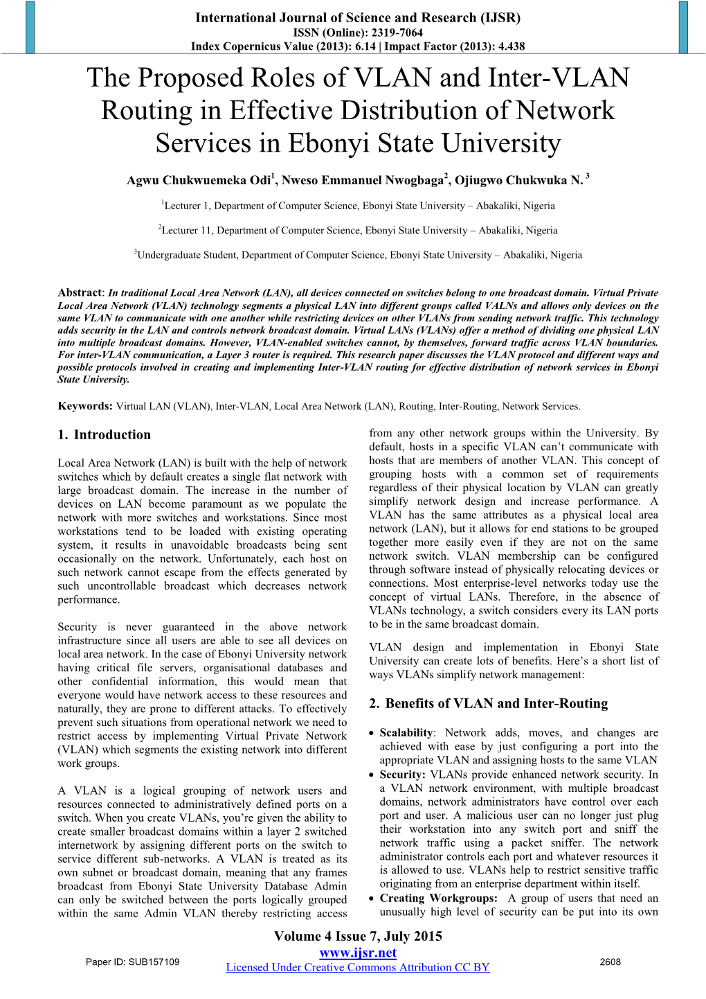 The Proposed Roles of VLAN and Inter-VLAN Routing in Effective Distribution of Network Services in Ebonyi State University