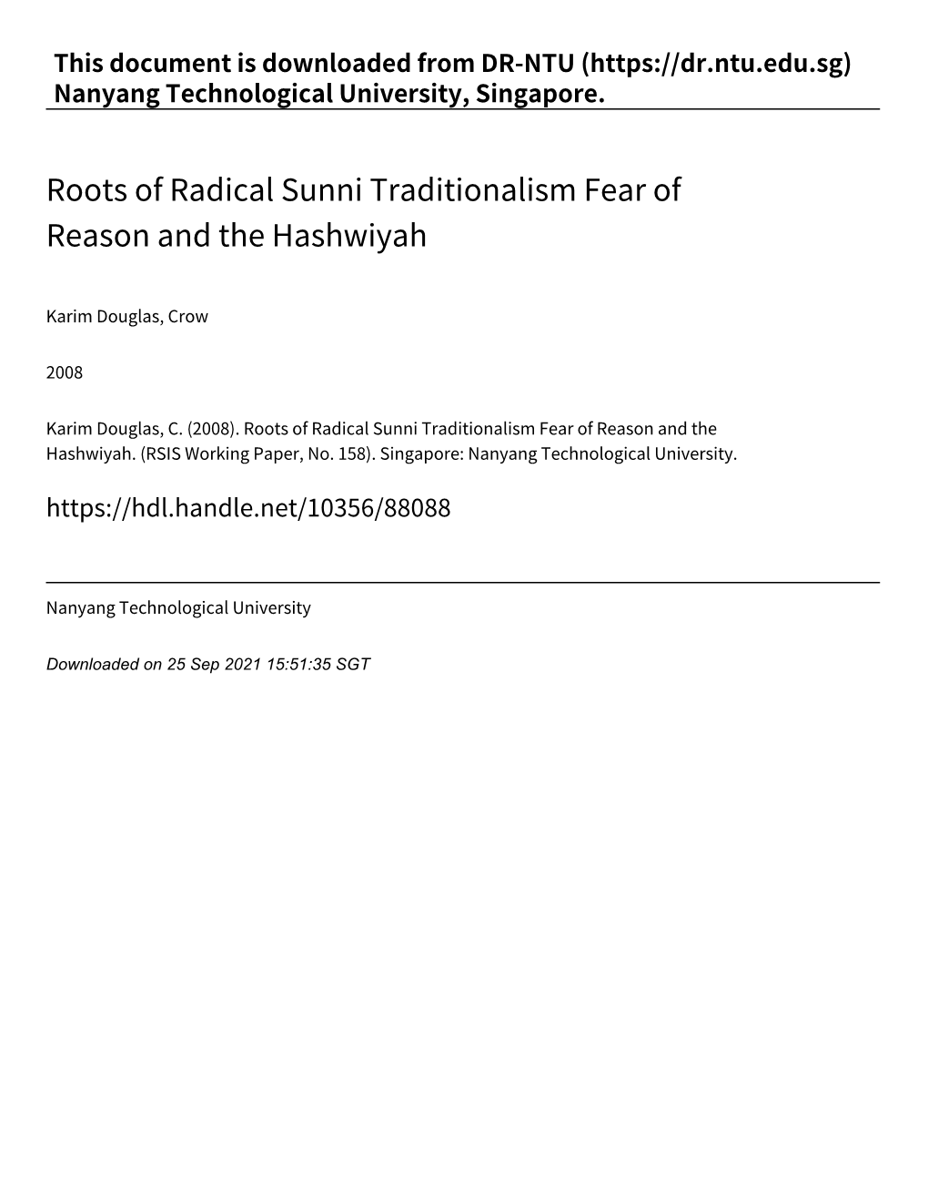 Roots of Radical Sunni Traditionalism Fear of Reason and the Hashwiyah