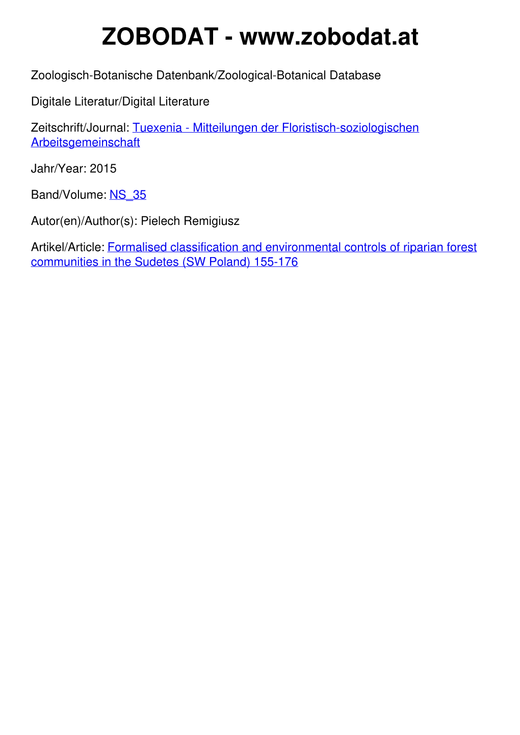 Formalised Classification and Environmental Controls of Riparian Forest Communities in the Sudetes (SW Poland) 155-176 Tuexenia 35: 155–176