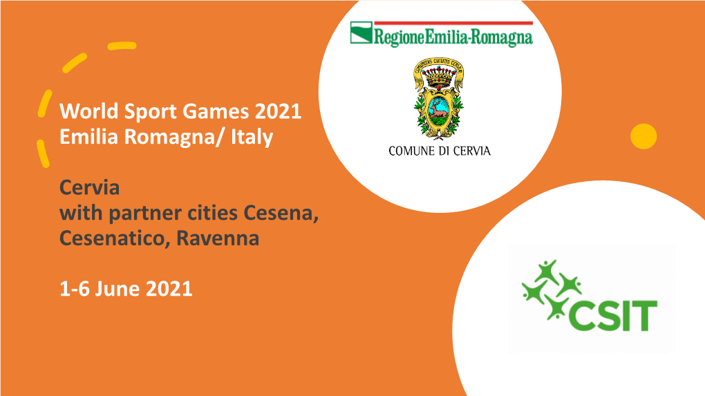 World Sport Games 2021 Emilia Romagna/ Italy