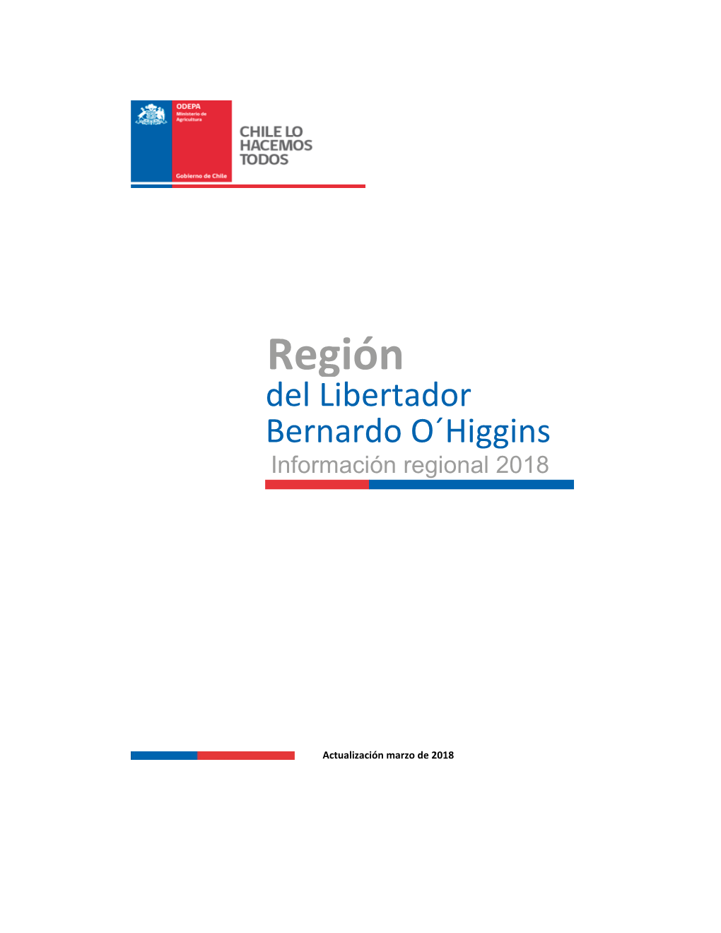 Región Del Libertador Bernardo O´Higgins Información Regional 2018