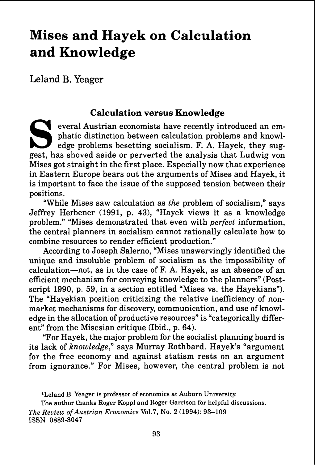 Mises and Hayek on Calculation and Knowledge