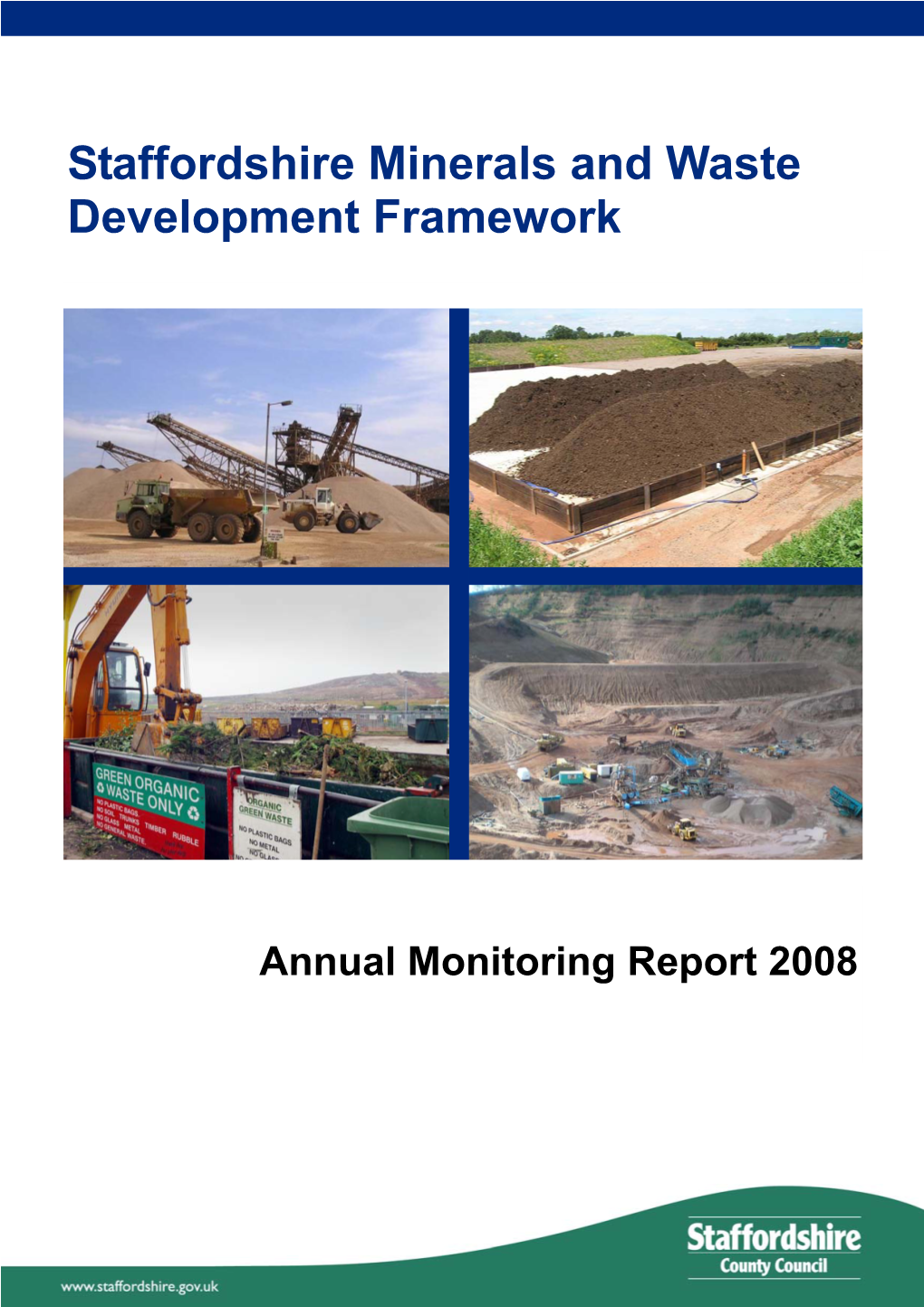 Staffordshire Minerals and Waste Development Framework