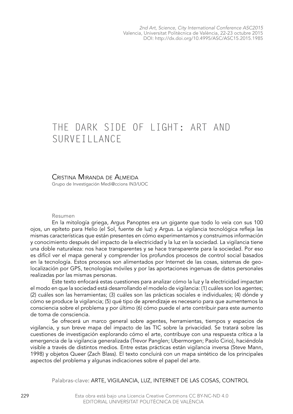The Dark Side of Light: Art and Surveillance