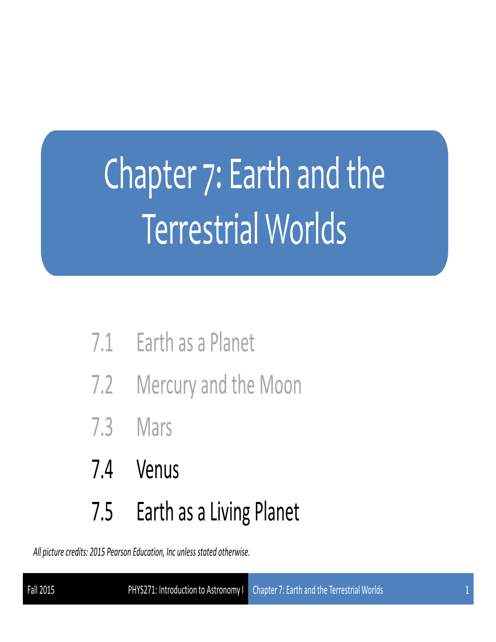 Chapter 7: Earth and the Terrestrial Worlds