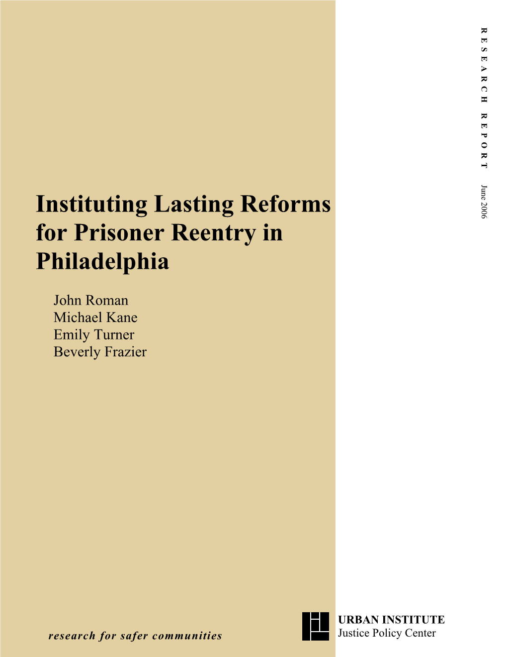 Instituting Lasting Reforms for Prisoner Reentry in Philadelphia