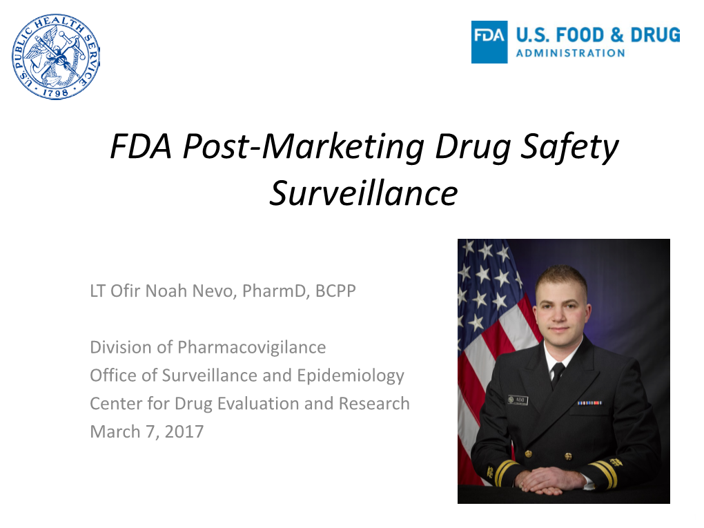 FDA Post-Marketing Drug Safety Surveillance