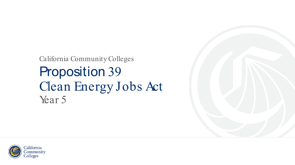 California Community Colleges Proposition 39 Clean Energy Jobs