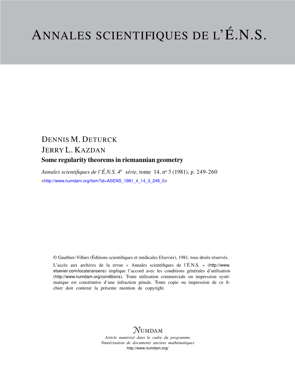 Some Regularity Theorems in Riemannian Geometry