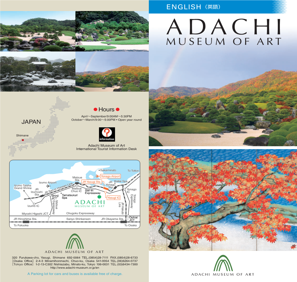 Adachi Museum of Art International Tourist Information Desk