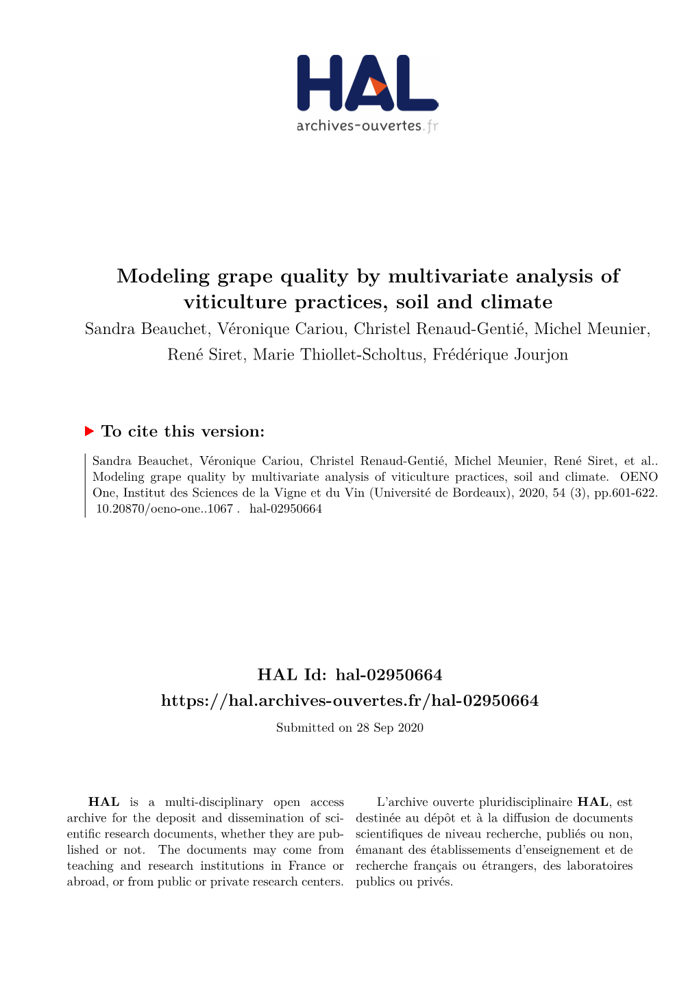 Modeling Grape Quality by Multivariate Analysis of Viticulture Practices, Soil