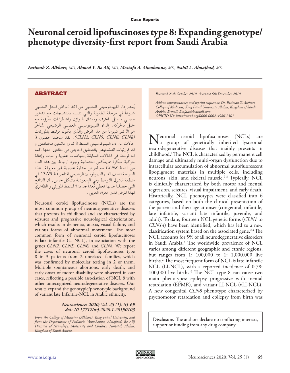 Neuronal Ceroid Lipofuscinoses Type 8: Expanding Genotype/ Phenotype Diversity-First Report from Saudi Arabia