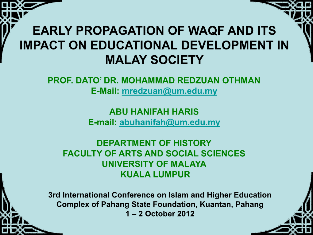 Early Propagation of Waqf and Its Impact on Educational Development in Malay Society