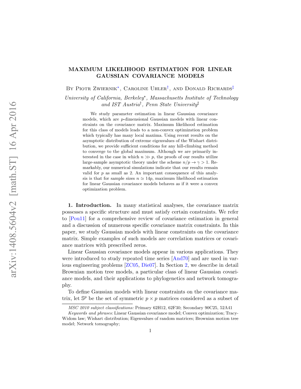 Maximum Likelihood Estimation for Linear Gaussian Covariance Models