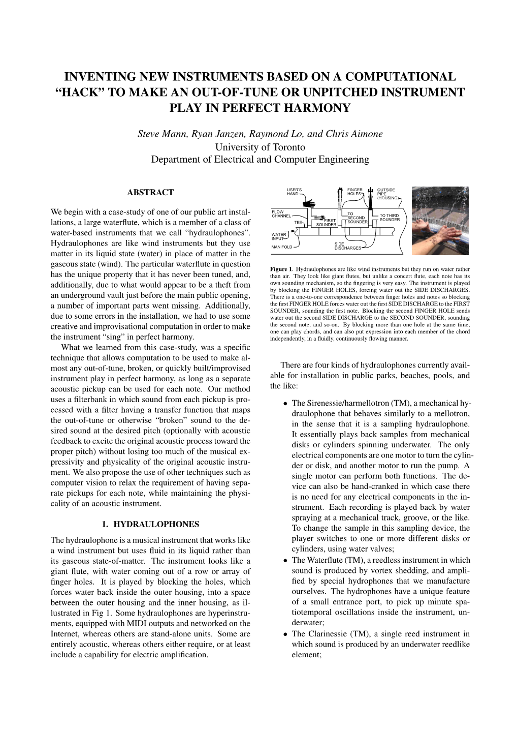 Inventing New Instruments Based on a Computational “Hack” to Make an Out-Of-Tune Or Unpitched Instrument Play in Perfect Harmony