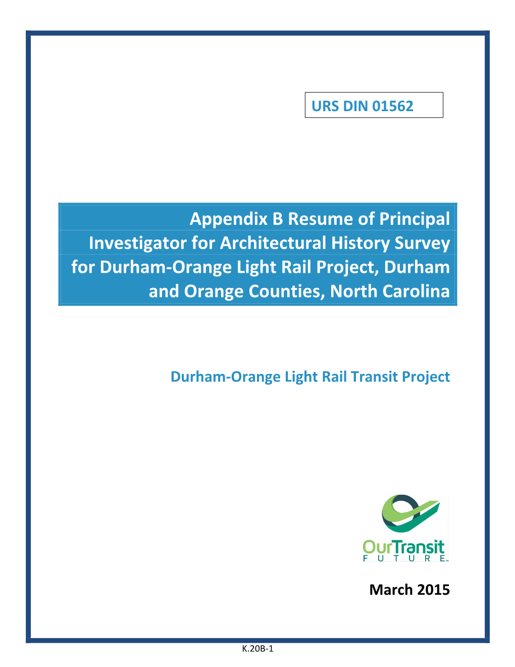 Appendix K20 – Architectural History Survey Report