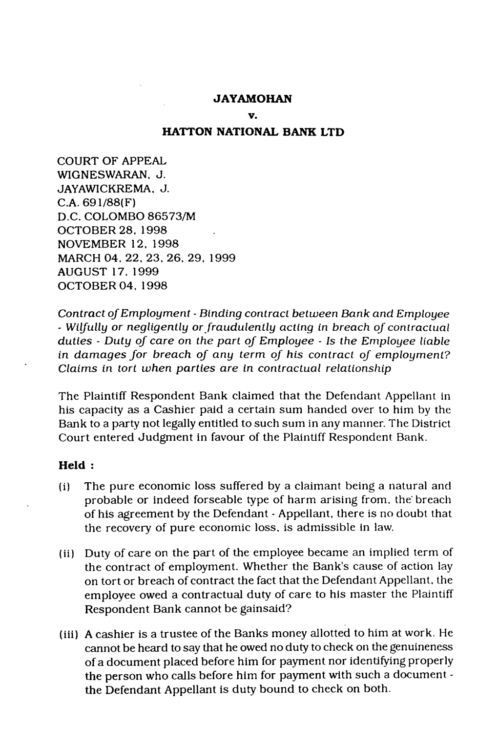 JAYAMOHAN V. HATTON NATIONAL BANK LTD COURT OF