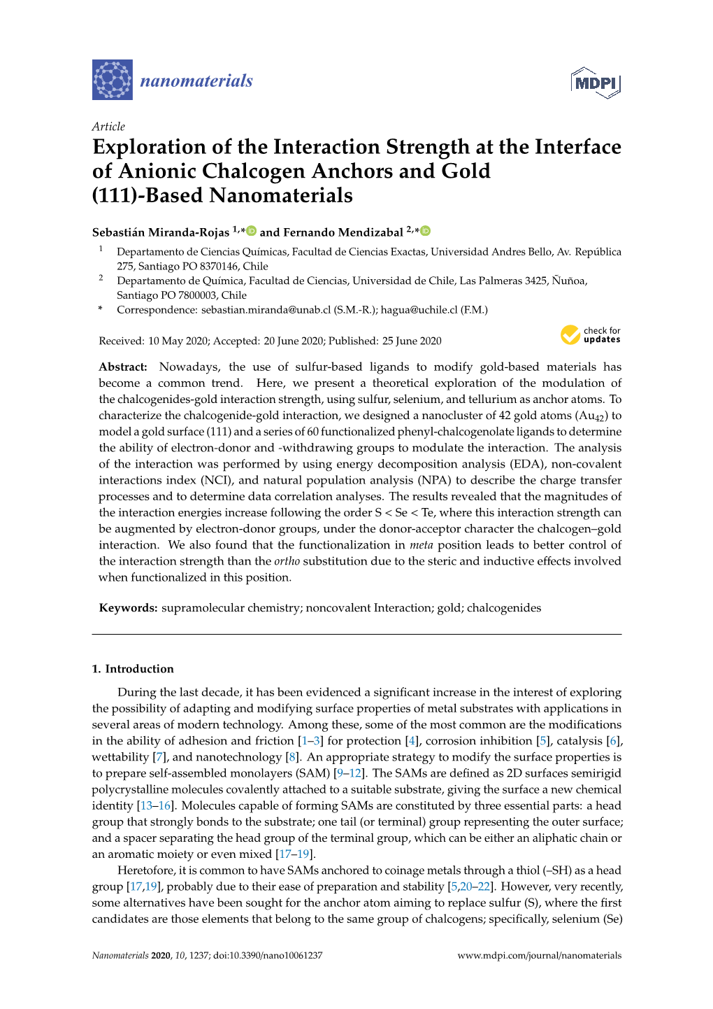 Exploration of the Interaction Strength at the Interface of Anionic Chalcogen Anchors and Gold (111)-Based Nanomaterials