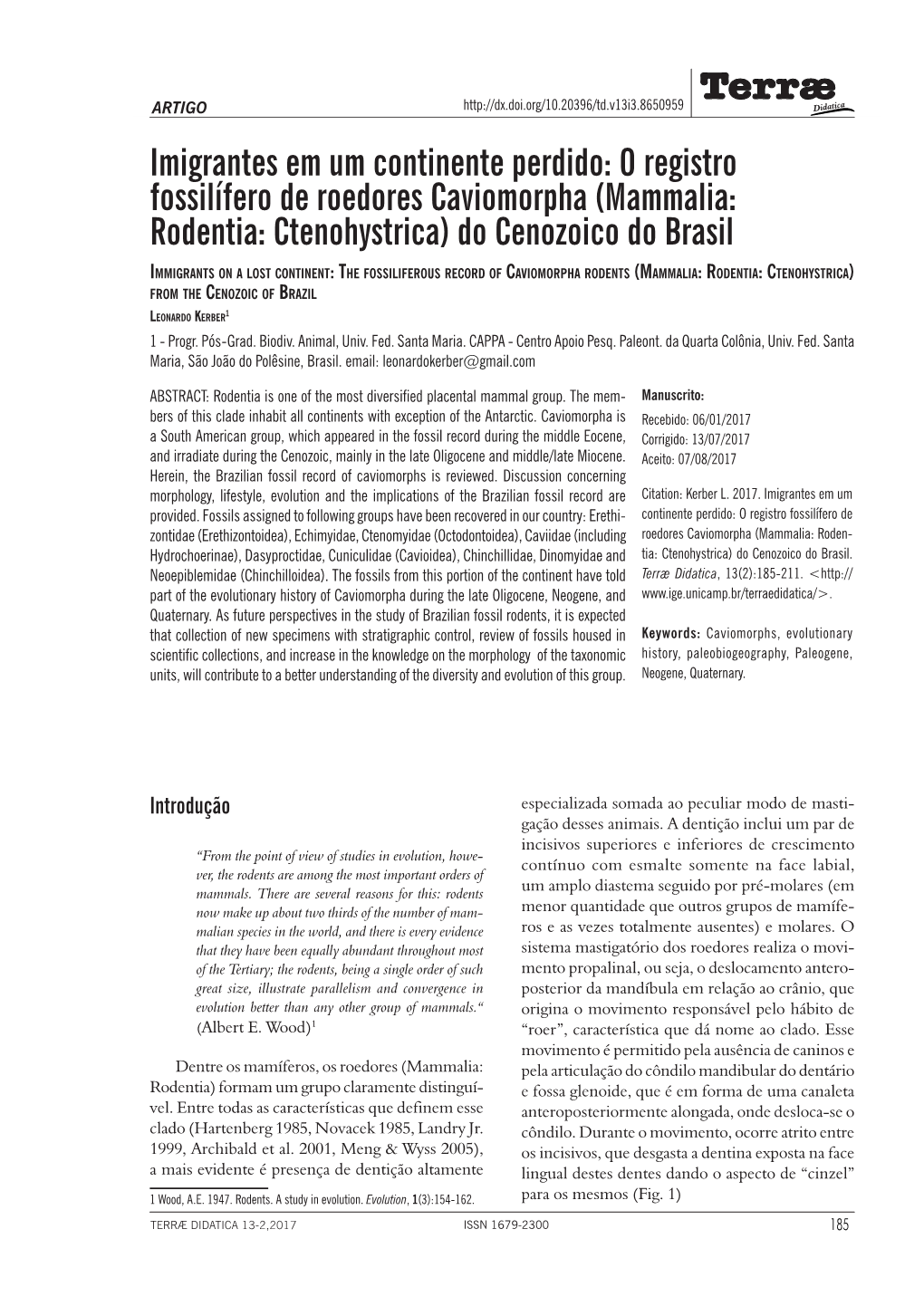 O Registro Fossilífero De Roedores Caviomorpha