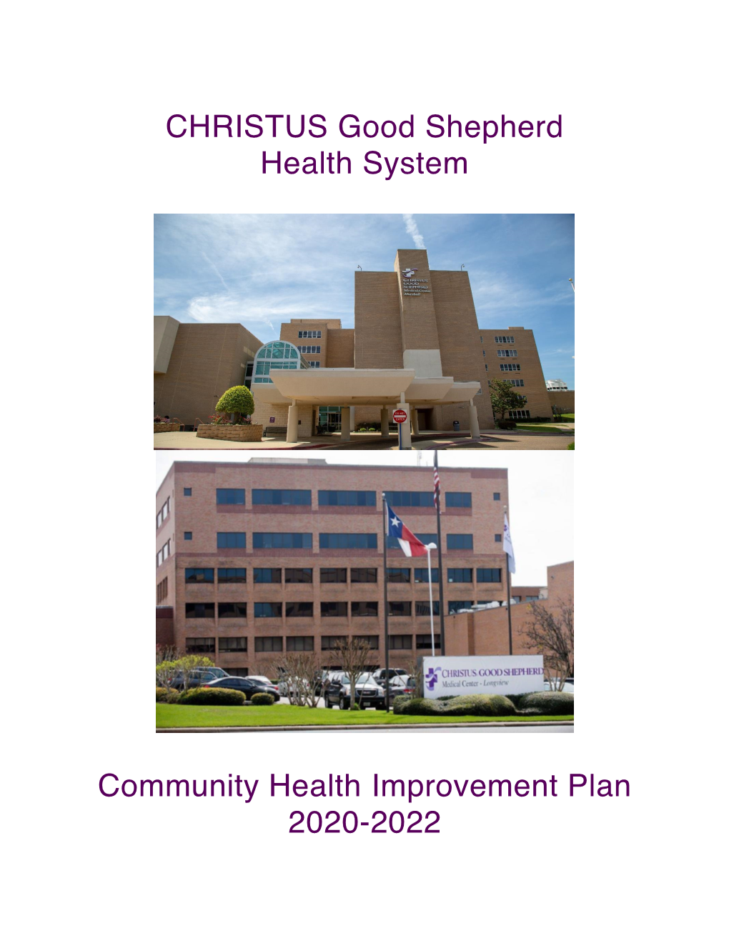 CHRISTUS Good Shepherd Health System Community Health