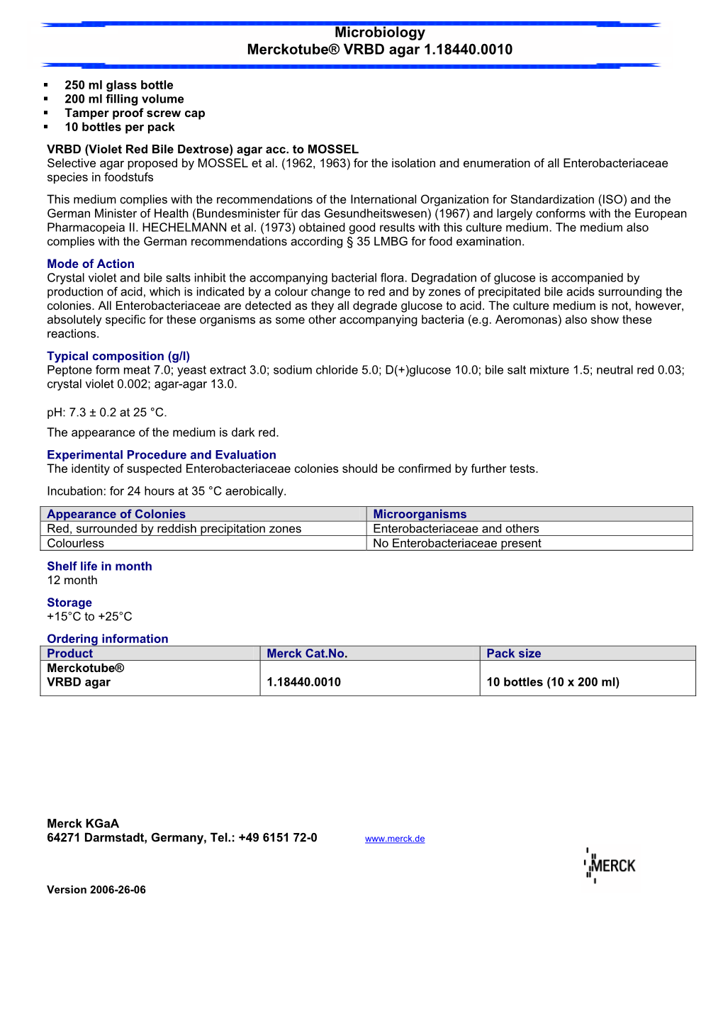 Microbiology Merckotube® VRBD Agar 1.18440.0010
