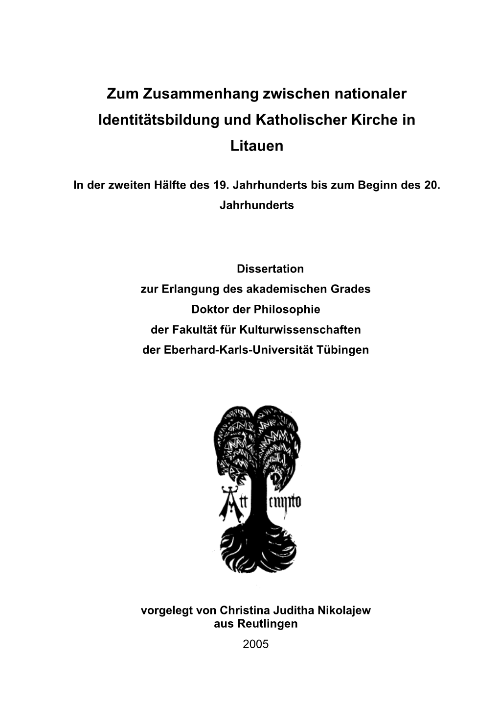 Zum Zusammenhang Zwischen Nationaler Identitätsbildung Und Katholischer Kirche in Litauen