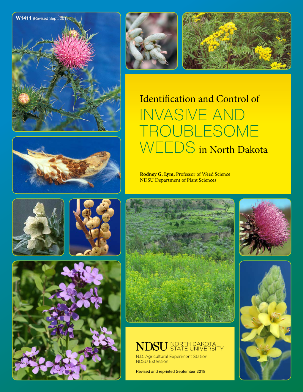 Identification and Control of INVASIVE and TROUBLESOME WEEDS in North Dakota