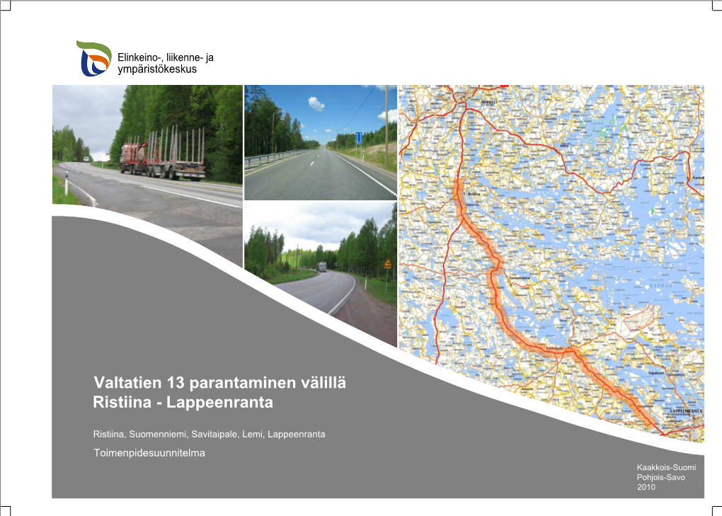 Valtatien 13 Parantaminen Välillä Ristiina - Lappeenranta