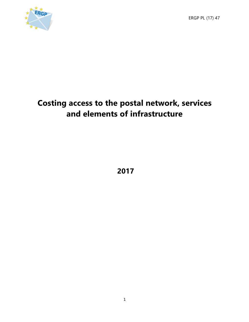 Costing Access to the Postal Network, Services and Elements of Infrastructure