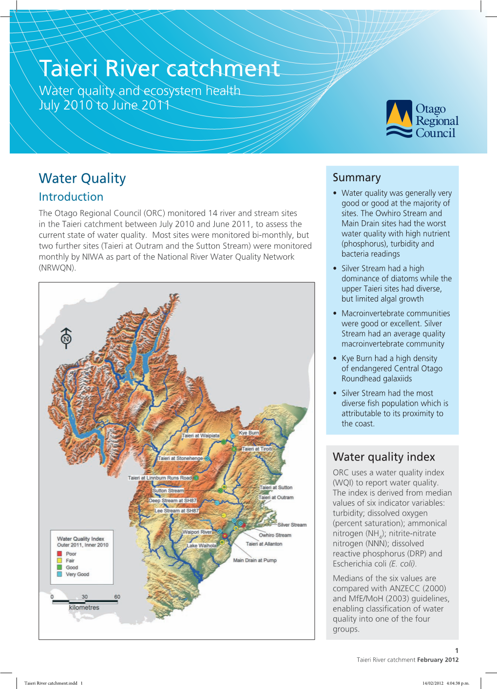 Taieri River Catchment Water Quality and Ecosystem Health July 2010 to June 2011