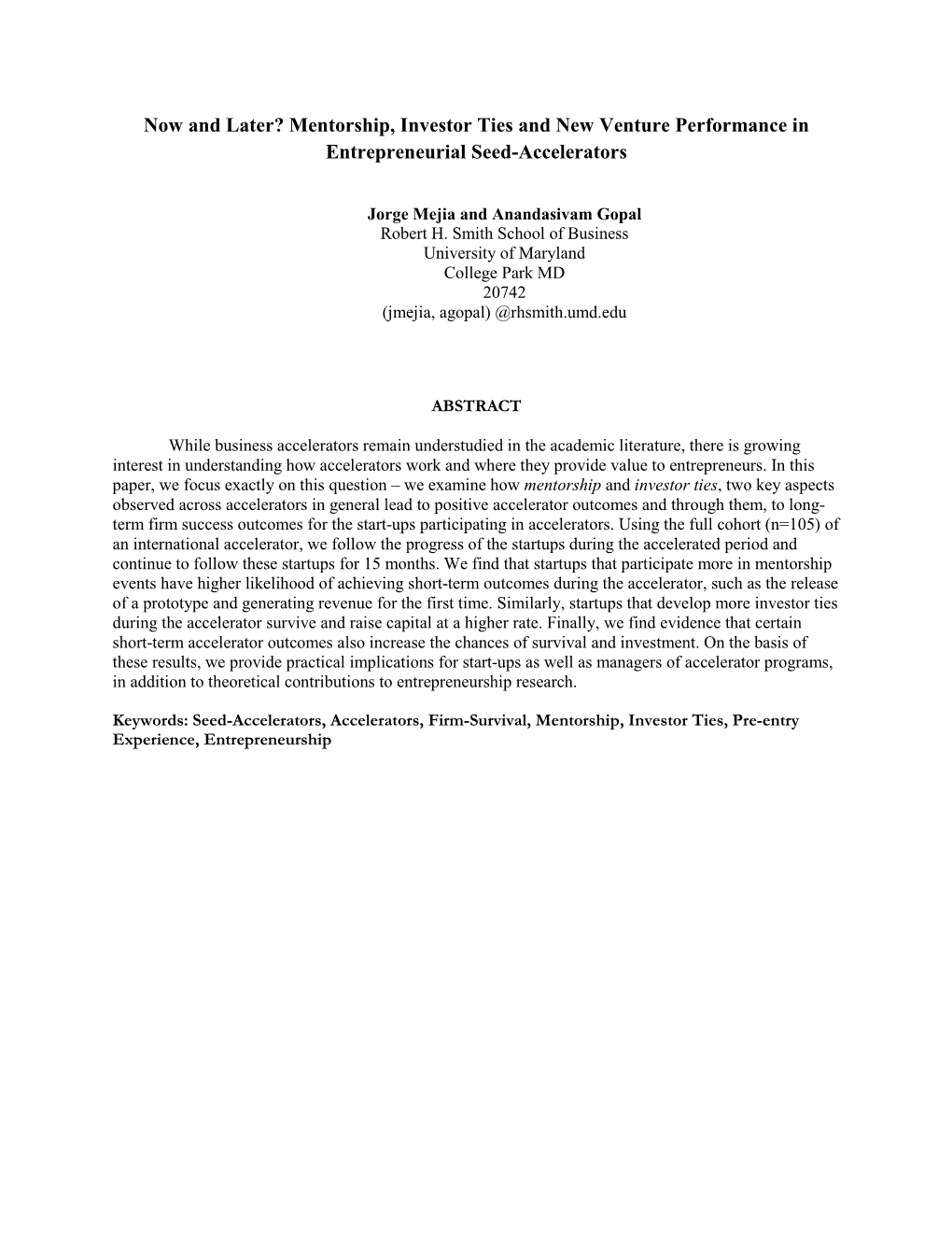 Now and Later? Mentorship, Investor Ties and New Venture Performance in Entrepreneurial Seed-Accelerators