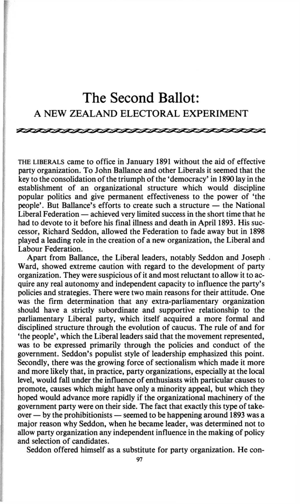 The Second Ballot: a NEW ZEALAND ELECTORAL EXPERIMENT