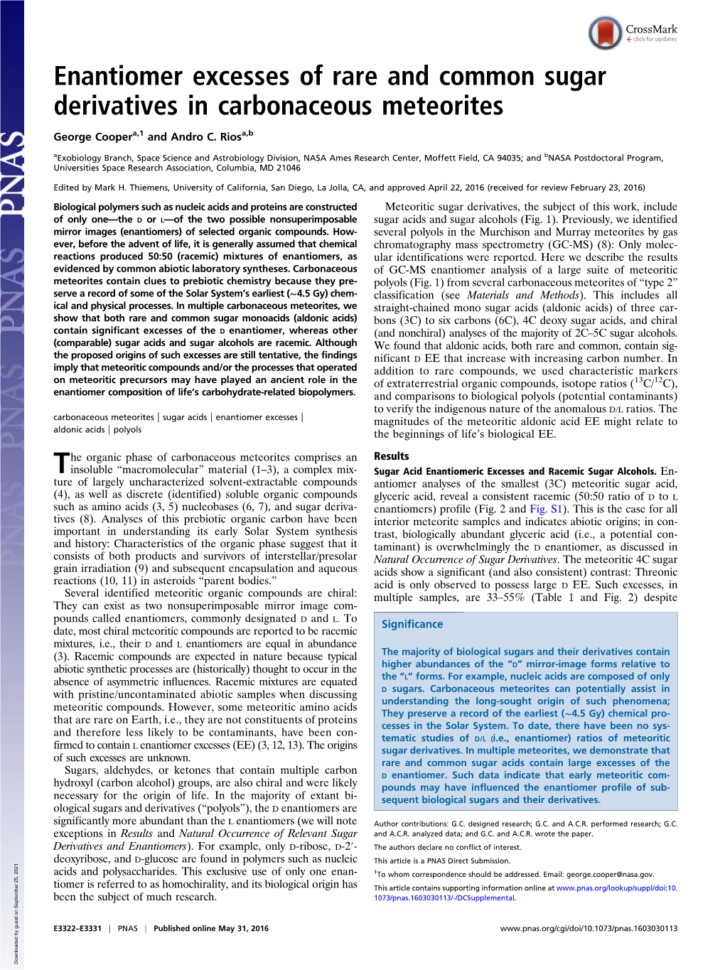 Enantiomer Excesses of Rare and Common Sugar Derivatives in Carbonaceous Meteorites