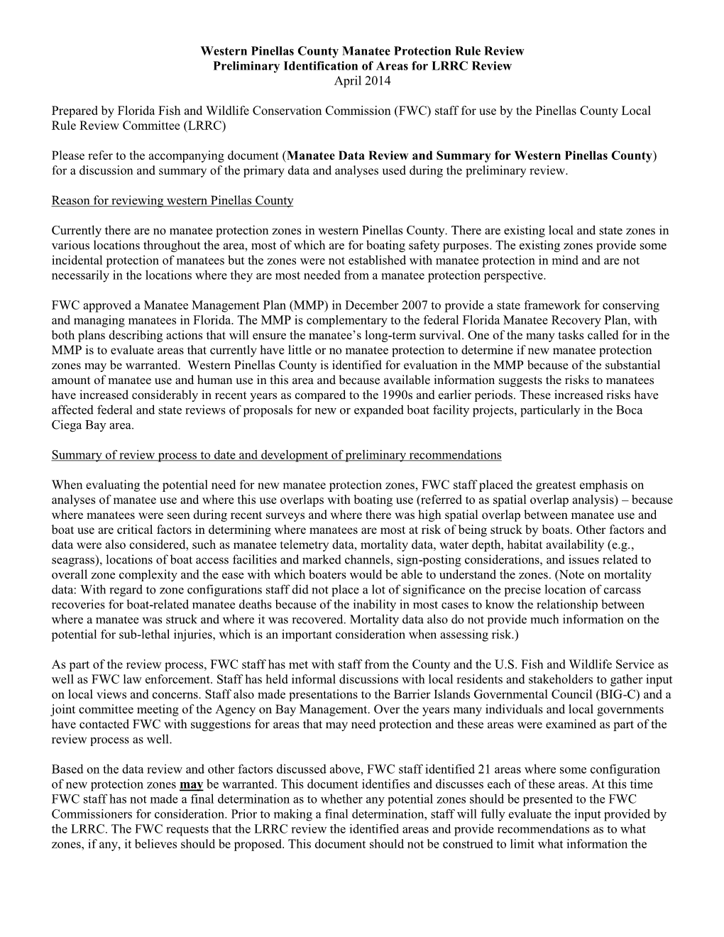 Western Pinellas County Manatee Protection Rule Review Preliminary Identification of Areas for LRRC Review April 2014