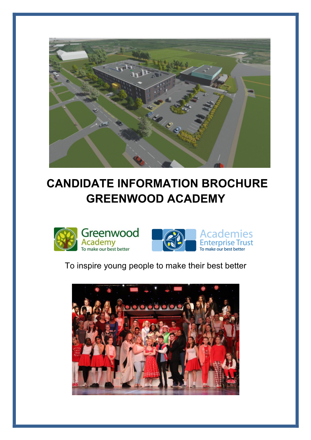Candidate Information Brochure Greenwood Academy