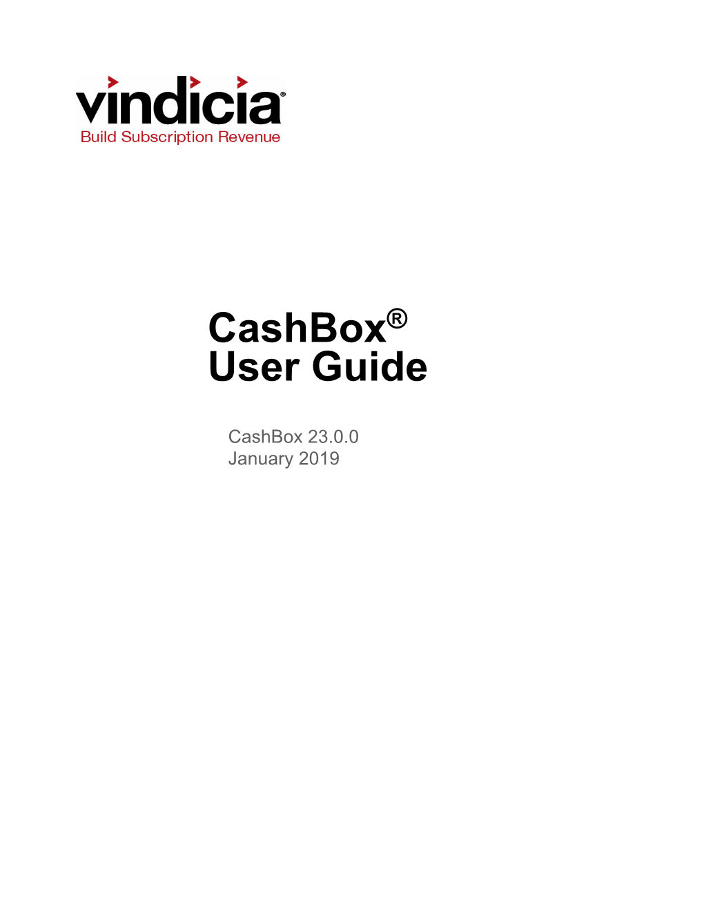 Cashbox User Guide Is Written for Merchants (And Their Authorized Users) Who Use the Cashbox Portal to Search, View, and Manage Their Cashbox Products and Data