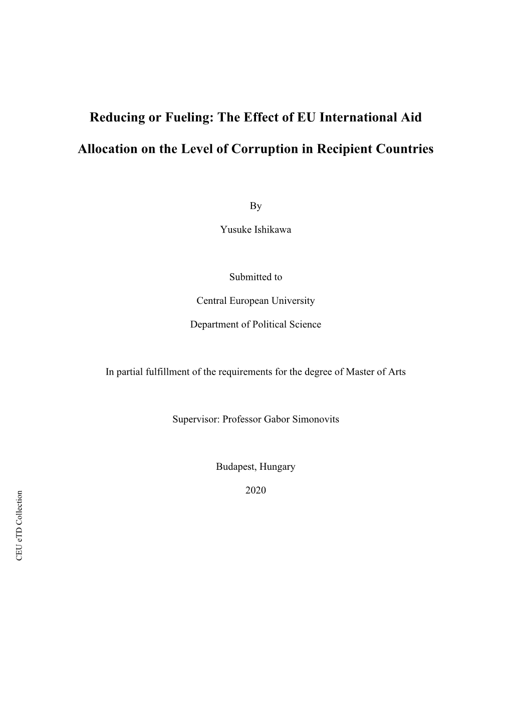 Reducing Or Fueling: the Effect of EU International Aid Allocation on The