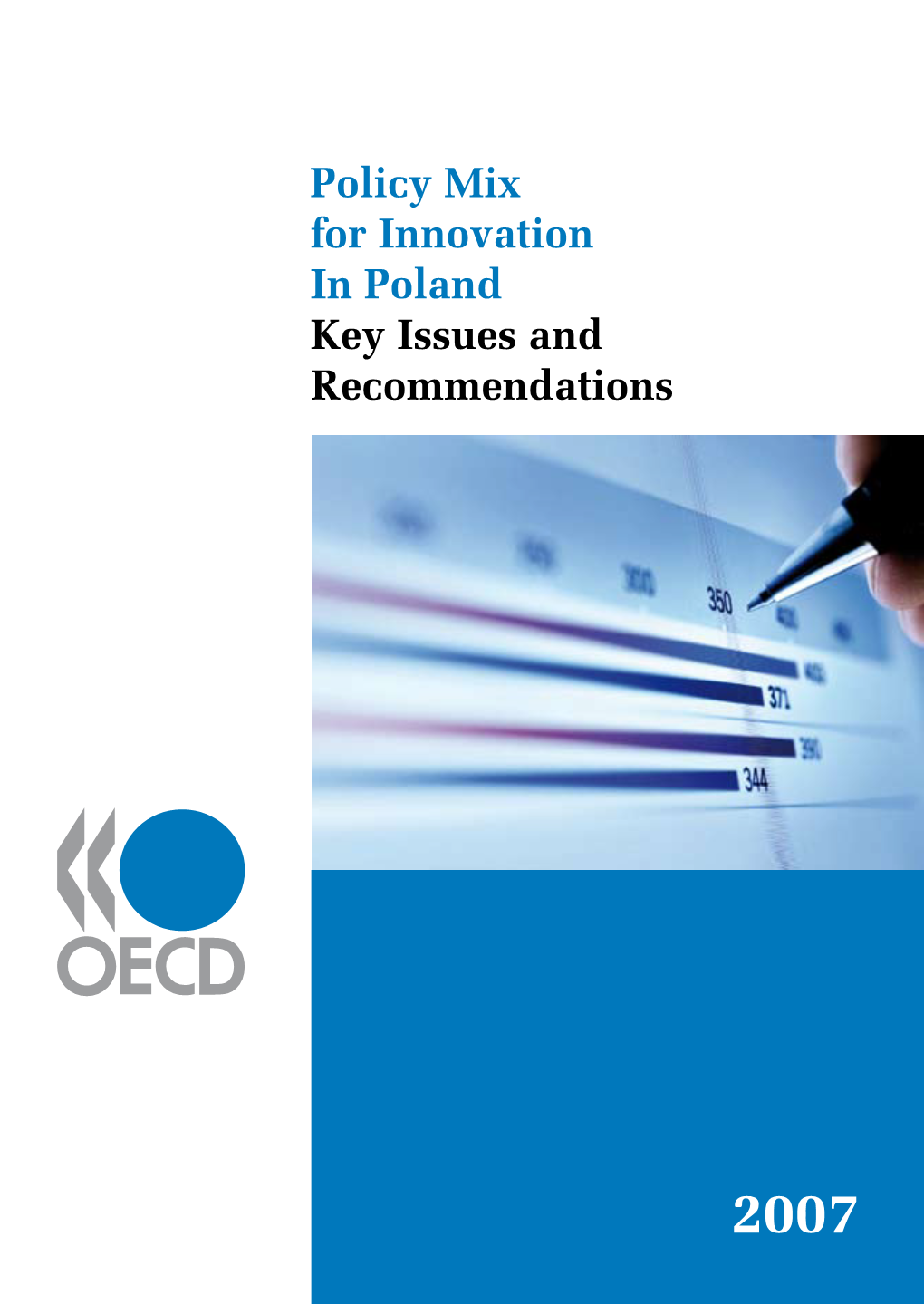 Policy Mix for Innovation in Poland Key Issues and Recommendations