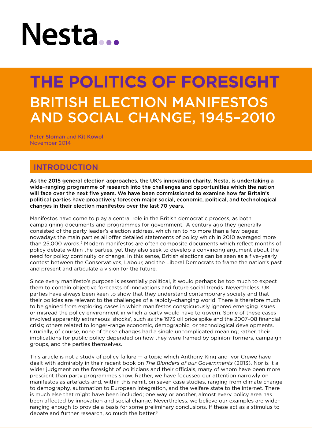 The Politics of Foresight British Election Manifestos and Social Change, 1945–2010
