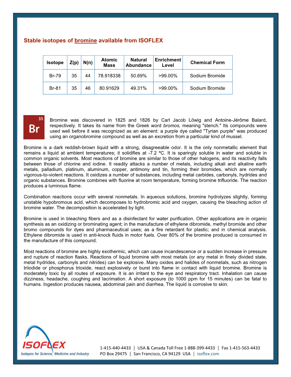 Stable Isotopes of Bromine Available from ISOFLEX