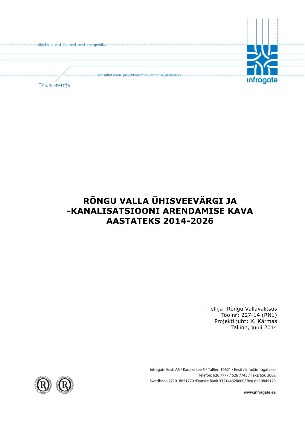 Kanalisatsiooni Arendamise Kava Aastateks 2014-2026